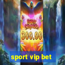 sport vip bet